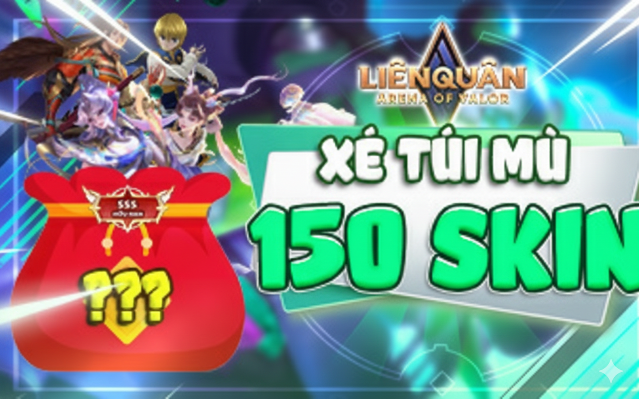 TÚI MÙ TRÊN 150SKIN VIP