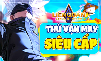 THỬ VẬN MAY CAO CẤP