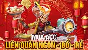 ACC LIÊN QUÂN TỰ CHỌN